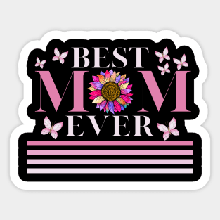 Womens Best mom ever Mother's Day, Mom, Mami! family mothers day Sticker